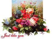 Just like you