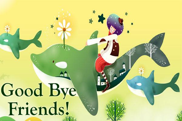 Good Bye Friends