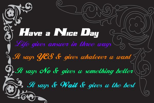 Have a nice day