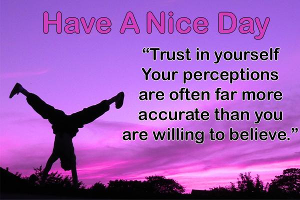 Have a nice day