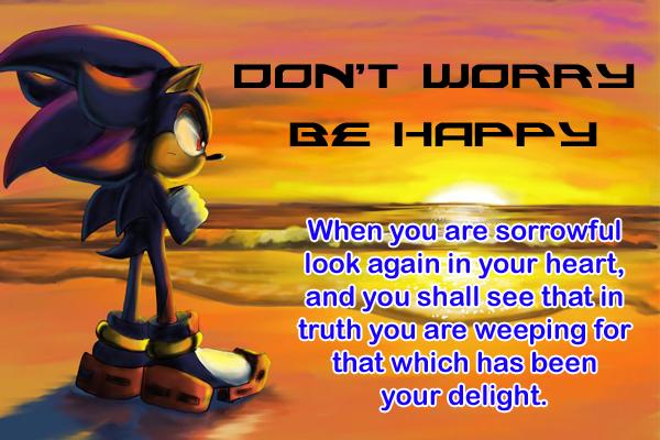 don`t worry be happy