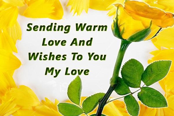 Warm Wishes For My Love