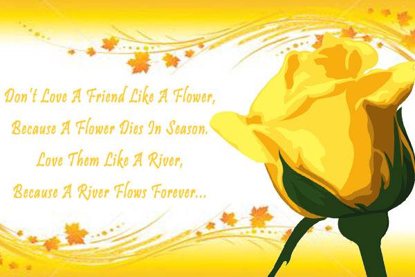 A Friend Is like A Flower