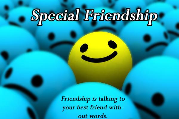 Special friendship
