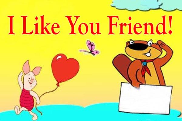 I Like You Friend