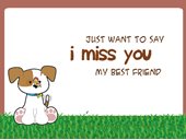 Miss you my best friend