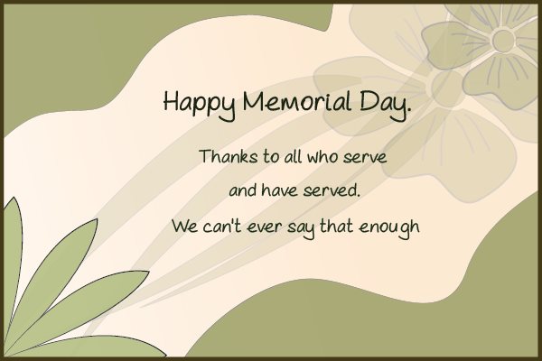 Thanks to all who serve