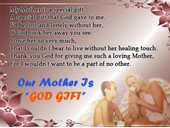Our mother is god gift