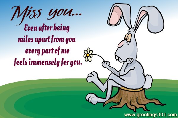 Miss you...
