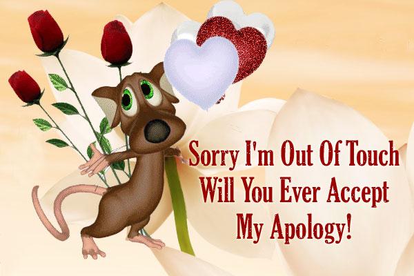 Sorry For Out Of Touch